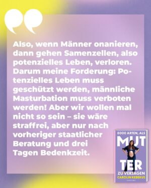 Carolin Kebekus Instagram - Wer von euch kann bei dem ein oder anderen Zitat relaten? All das und noch vieeeel mehr erwartet euch in “8000 Arten, als Mutter zu versagen”! 💖