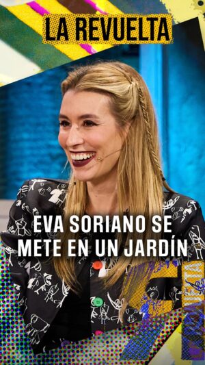 Eva Soriano Instagram - Siempre que viene Eva Soriano, se mete ella solita en los jardines. De cabeza a abrirse y a hablar de su ex. 

____
#LaRevuelta — @evasoriano_ y @anibalgomezoficial presentan “Cuánto, cuánto, cuánto” (@cuanto_tve) , programa que se estrena el sábado 11 a las 22:35h en @la1_tve

🪁 #LaRevuelta, de lunes a jueves en abierto a las 21:40h en @la1_tve de @rtve y todos los programas completos en @rtveplay