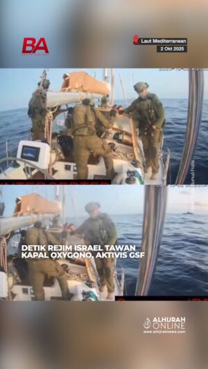 Umie Aida Instagram - Rakaman jelas detik rejim Israel menawan salah sebuah kapal misi Global Sumud Flotilla (GSF), Oxygono sebelum menahan aktivis yang berada di kapal tersebut.

Penahanan tersebut disahkan oleh Global Sumud Flotilla menerusi Flotilla Tracker.

Ikuti Berita AlHijrah di pelbagai platform media sosial https://linktr.ee/beritaalhijrah dan layari www.alhijrahnews.com untuk berita-berita terkini dalam & luar negara