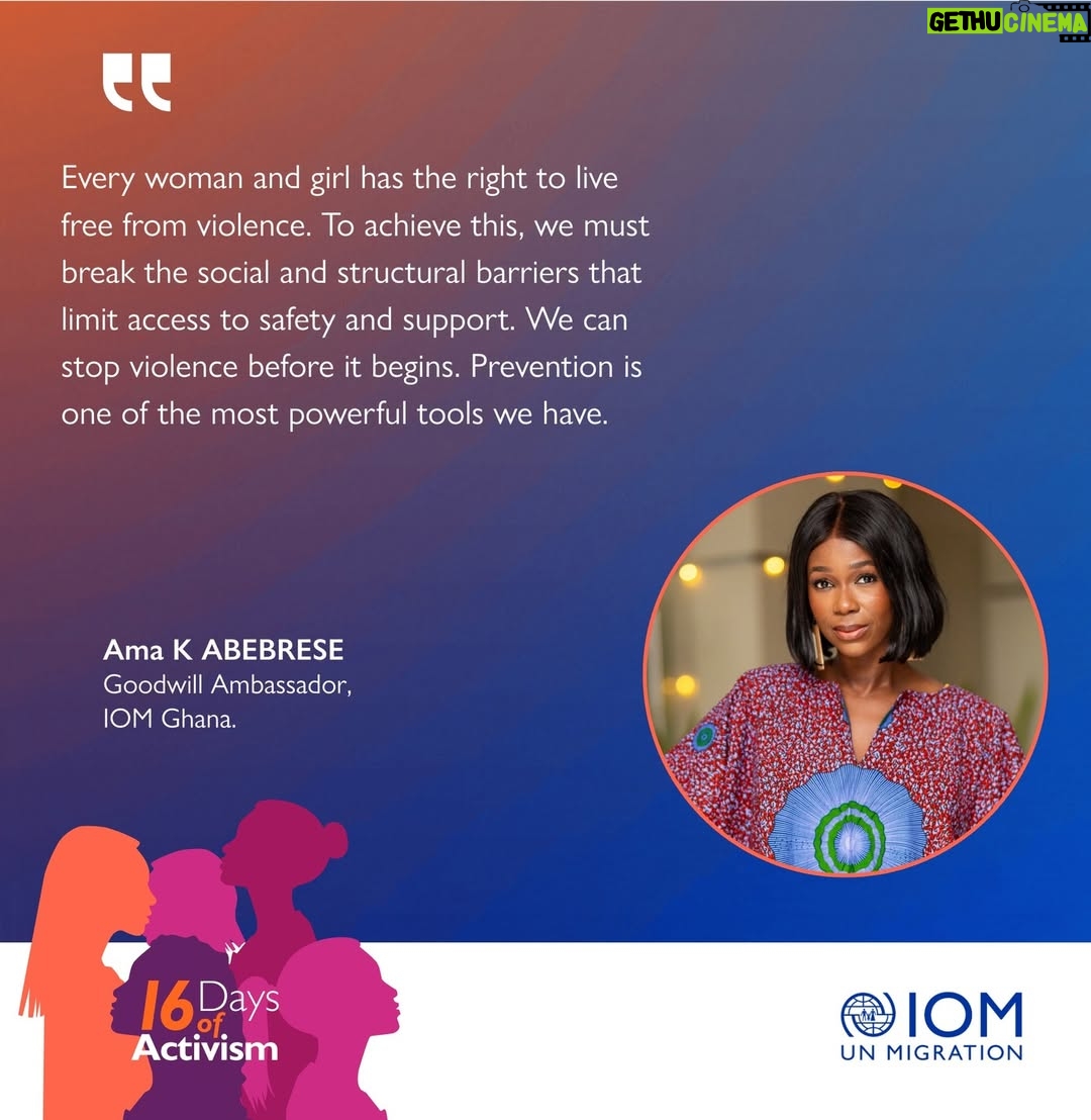 Ama K. Abebrese - 16 Likes - As we observe the #16Days of Activism against Gender-Based Violence, IOM Ghana's Goodwill Ambassadors, @ama_k_abebrese and @kinaatagh , join the campaign to raise awareness and advocate for #SafeSpaces that support and protect women from violence.

They emphasize the need to invest in long-term systems that keep women safe and break the social barriers that limit access to safety.

Together, let’s create a safer, more inclusive Ghana for all!