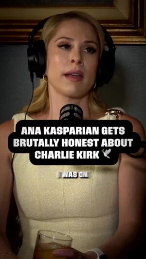 Ana Kasparian Instagram - Ana Kasparian Gets Brutally Honest About Charlie Kirk 🕊️ #podcast #charliekirk #breakingnews