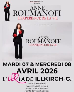 Anne Roumanoff Instagram - @anneroumanoff débarque à Illkirch 💕

Avec son humour mordant, son regard affûté sur notre époque et ses punchlines cultes, Anne Roumanoff vous promet une soirée pleine de rires et de bonne humeur 😎

📍 Illkirch-Graffenstaden / @lilliade.illkirch 
🗒️ 7 & 8 avril 2026
⏰ 20h30

👉 Réservez vite !

#AnneRoumanoff #Humour #Spectacle #Illkirch #SortirEnAlsace #Rire #StandUp #Avril2026