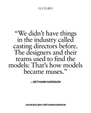 Bethann Hardison Instagram - “We’re all students of Bethann Hardison,” says Tyson Beckford in ‘Invisible Beauty,’ the 2023 memoir-in-film of the soon-to-be 83-year-old materfamilias of American fashion.

Beckford is of course known as the rare male model to have ascended to household name status. Hardison helped put him on the map—like she did with Veronica Webb, Kimora Lee Simmons, and a generation of faces that made their way onto runways, magazine pages, and TV screens—a few years after founding her modeling agency in 1984. The Bethann Management era followed two decades of history-making moments for the New York native, from being discovered by the streetwear savant Willi Smith when she was but a Garment District showroom assistant to walking in Stephen Burrows’s Battle of Versailles face-off in 1973. It also ushered in a whole new chapter of her life dedicated to holding the fashion industry accountable for maintaining the strides in racial diversity it had made, ever so incrementally. Hardison’s Black Girls Coalition, founded in 1988 with Iman and brought back in 2014 as runway diversity waned, empowered dozens of models of color to not only speak out but stand behind each other, denouncing racism in ad campaigns as much as they rallied around homelessness in the industry. An initiative as rhizomatic as the BGC is a unicorn in a modeling industry that has become as splintered as it is self-centered. These days, Hardison is as invested in the forces shaping fashion from behind the scenes—like Polo Ralph Lauren’s James Jeter or stylist Carlos Nazario—as she is in the front row. But she’s never short on opinions about the trade she revolutionized time and again.

For our September issue, Hardison sat down with CULTURED’s style editor-at-large, @jasonbolden, to parse the fate of the fashion model.

1 and 7/ Photography by @tom__scanlan
3 and 5/ Photography by Arthur Elgort