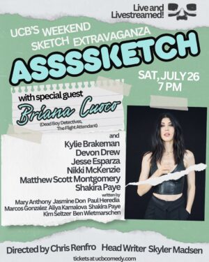 Briana Cuoco Instagram - ASSSSKETCH tonight, 7/26 at 7:00pm! 

Come see the best sketch comedy in LA at the UCB Theatre. Link in bio 

#sketch #comedy #funny #thingstodoinla