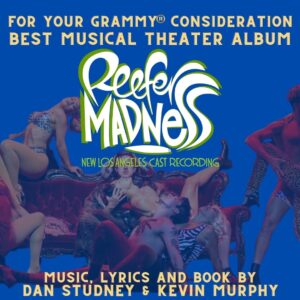 Darcy Rose Byrnes Instagram - For your Grammy Consideraation - Reefer Madness for Best Musical Theater Album!
Thank you to everyone who worked on bringing this album to life. We are honored to continue to share this amazing musical with fans worldwide.
#musical #musicaltheatre #grammyawards #reefermadness