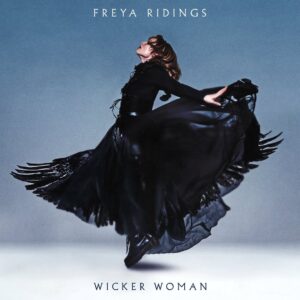 Freya Ridings Instagram - Wicker Woman 🖤 Out now

“I held my breath, I held my tongue…”

There’s a lighter in my chest in the form of my first lead single from my third album, she will be yours this Halloween.

Words can’t express how excited I am to share this next chapter and album journey with you. Thank you for your patience, 

Yours faithfully,
A Wicker Woman ❤️🔥