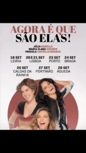 Júlia Rabello Instagram - Se a @ajuliarabello pediu, você tem que obedecer, Mario Alberto! Ela quer vocês todos! Ela aguenta cada sessão que vocês lotarem! AGORA É QUE SÃO ELAS tá chegando Portugal 🇵🇹 com datas em setembro: 

18/09 - Leira 
20 e 21/09 - Lisboa
23/09 - Porto
24/09 - Braga 
25/09 - Caldas da Rainha
2709 - Portimão 

Já comprou seu ingresso? Link disponível na Bio.