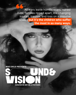 Kate Bush Instagram - The 𝗪𝗮𝗿 𝗖𝗵𝗶𝗹𝗱 𝗽𝗿𝗲𝘀𝗲𝗻𝘁𝘀 𝗦𝗼𝘂𝗻𝗱 & 𝗩𝗶𝘀𝗶𝗼𝗻 𝗮𝘂𝗰𝘁𝗶𝗼𝗻, 𝗰𝘂𝗿𝗮𝘁𝗲𝗱 𝗯𝘆 𝗔𝗿𝘁 𝗼𝗻 𝗮 𝗣𝗼𝘀𝘁𝗰𝗮𝗿𝗱, is now open for your bids! 

More than 50 of today’s most exciting contemporary artists have created original works inspired by @katebushmusic's iconic lyric “And if I only could, I’d make a deal with God” - all to raise vital funds for @warchilduk’s work with children living in war zones.

🔗 Bid now at the link in @warchilduk & @artonapostcard bios 

📅 Auction Ends: Thursday 13 November closing 15.00 GMT 

You can see all the works in person at the Sound & Vision exhibition @iconicimagesgallery in London from 4-8 November. 

Every artwork sold is not only a one-of-a-kind collector's item but a commitment to protect children affected by war and give them the chance of safer future.

Photograph by @gered_mankowitz