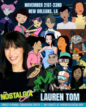 Lauren Tom Instagram - From saving the world with the Kids Next Door to hanging out with the Planet Express crew and even stirring things up in Arlen, Texas. Lauren Tom has done it ALL. 🙌 And now she’s coming to New Orleans for The Nostalgia Con, November 21–23! Don’t miss this incredible chance to meet the voice behind some of the most iconic characters in animation history! 🎬🌟