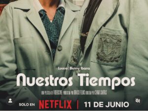 Lore Graniewicz Instagram - “Nuestros tiempos” @nuestrostiempos_netflix @netflixlat @netflix