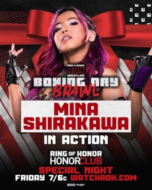 Mina Shirakawa Instagram - One half of the Timeless Love Bombs, former #ROH Interim Women’s World TV Champion @mina_shirakawa returns to ROH singles competition!

📺 Watch Boxing Day Brawl on #HonorClub at WatchROH.com 7/6c