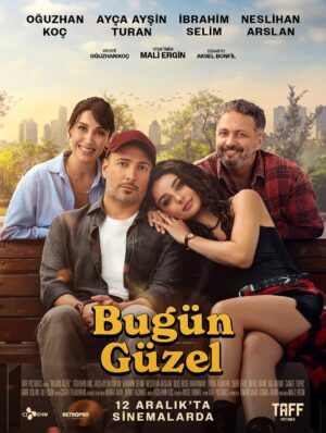 Neslihan Arslan Instagram - Bugün Güzel film afişimiz yayında. 😎

Hikayesi Oğuzhan Koç’a, senaristliği Aksel Bonfil’e, yönetmenliği ise Mali Ergin’e ait #BugünGüzel filmimiz 12 Aralık’ta sinemalarda! 🍿🥳