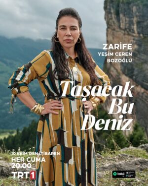 Yeşim Ceren Bozoğlu Instagram - ZARİFE FURTUNA

Ailesi için dünyayı yakar ama dışarıya karşı bir o kadar acımasız.

#TaşacakBuDeniz 10 Ekim Cuma 20.00’de @trt1’de başlıyor!