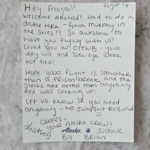 Abigail Savage Instagram - This really made my night, flying back to NYC from Seattle. Thanks Alaska flight 16 crew! ❤️❤️❤️
