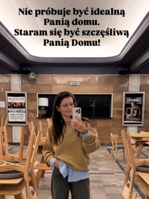 Agnieszka Sienkiewicz Instagram - A jak u was tym przedświątecznym pędem i presją? 
Polecam wrzucić na luz i odpuścić sobie bycie idealną “panią domu” :-) 

Żebyście za dwa tygodnie na święta cieszyły się ze spotkań z bliskimi, a nie były wykończone sprzątaniem i gotowanie i jeszcze spłukane 🤪🤪🤪