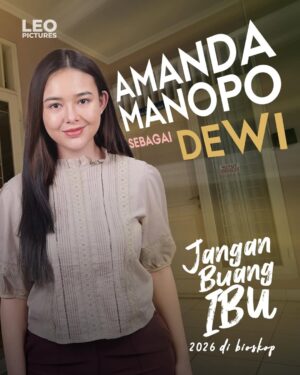 Amanda Manopo Instagram - Mereka tumbuh.
Mereka pergi.

Ibu tetap tinggal menunggu, meski tak pernah dipanggil.

Inilah wajah-wajah yang membawa kisah tentang seorang ibu yang terus mencintai bahkan saat cintanya tak lagi dicari.

Sejauh apa pun kita pergi, ibu tetap rumah. Rumah yang tak pernah mengusir, tak pernah membuang, meski berkali-kali dilupakan.

Sebuah cerita tentang cinta ibu
yang tak bersuara, tak menuntut, dan tak pernah meminta balasan.

🎬 Jangan Buang Ibu
Tayang 2026 di bioskop.

@leopictures_official @filmjanganbuangibu @legacy.pictures @narasisemesta_official @agungsaputrabm @non_hadrah @lunamaya @yasminnapper @denisaputra_real @nirinazubir_ @refalhady @amandamanopo @sptrakori_ @basmalahku @dwisasono @fadlyfsl_ @eri.carl @saskiachadwick_ @farrellrafisqy @nunung63.official @ingridwidjanarko @mpok.atiek @dewi_pakis @diazardiawan @miradesianaa @itsjaredali @humaira_jahra @muhammad_khadijah_ali_hasan @dianamputri @chemamahrey @evelynhutani @andri_aan1 @joojoo.id @bian_lahatt @daffsaputraa @s2pengangguran @dantyistikha_ @auraprameswarii_ @aishwa.ayu 

#JanganBuangIbu #FilmJanganBuangIbu #LeoPictures