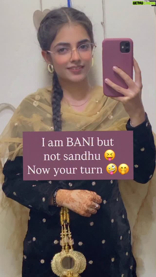 Bani Kaur - 14.5K Likes - Now your turn 🤭