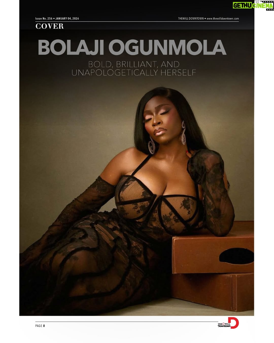 Bolaji Ogunmola - 3.9K Likes - @onahluciaa Editor's Note

Bolaji Ogunmola is one of her generation’s most compelling and dynamic actors. In her career spanning over a decade, she has been very intentional, choosing roles that challenge stereotypes, amplify women’s narratives and push the industry into new creative territories. In her
2025 high-energy, female-led action-comedy, Gingerrr, she delved into a role she had never played before, which was extremely challenging; however, she wanted to make it relatable and authentic. So, she watched films, researched with her director and went over the script several times to help her prepare for her character.

To understand the business of acting, Ogunmola trained at the Royal Arts Academy. Now with over 100 films to her name, she has honed her acting skills, but Ogunmola says she isn’t there yet; she is still evolving. As Nollywood evolves, she would like to serve as its ambassador.

In all of this, Bolaji Ogunmola believes you should take life easy and be grateful to God. Read her story on pages 8 to 10

For travellers who know when to travel, January is a hidden gem. The festive rush is over, and airports are calmer. January travellers can experience the world without queues and explore destinations without distractions. This week’s travel article suggests why January might be the smartest travel month you are not taking advantage of. Scroll to page 14 for this.

Blush adds a fresh look to your face; however, misapplying it can throw everything out of balance. Too much blush, and you’ll look like a clown, and too little will make you look like something is missing. This week’s beauty page highlights tips for applying blush correctly. I hope you learn a thing or two from it.

Until next week, enjoy your read.

#Nollywood #BolajiOgunmola #Career #Downtownpost