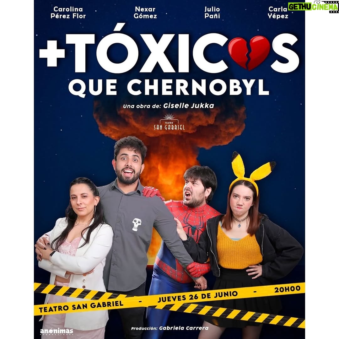 Carla Yépez Caicedo - 10.2K Likes -   TÓXICOS QUE CHERNOBYL Este jueves! Única función en el @teatrosangabrielquito a las 20:00