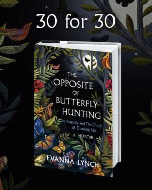 Evanna Lynch Instagram - I’m turning 30 tomorrow 😬! (Don’t anyone DARE wish me a happy bday yet, I have half a day of being a carefree 20-something…a lot can happen in half a day…) And to celebrate, I’m offering 30 people the chance to win an early copy of my book 🦋📖 Just reshare the image of my book cover (second pic) on your socials using the hashtag #ButterflyHunting @headlinebooks to be entered into a raffle. 

*Open to UK residents only* (I’m sorry, everyone else!! We’ll get things going in other territories soon!) 

#newbook #writersofig #TheOppositeofButterflyHunting #writing #30for30 #evannalynch