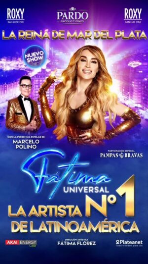 Fátima Flórez Instagram - **Espectacular la repercusión que provoca Fátima con su show FÁTIMA UNIVERSAL.💫💫💫🌟🌟🌟⭐️⭐️⭐️
Ovaciones, salas colmadas y una energía arrolladora confirman lo que el público ya decidió:
Fátima es la gran reina 👑de la temporada marplatense.
Junto a @marcelopolino 🌟y @pampasbravas 🌟
Gracias Mar del Plata por explotar cada función, por el aplauso que retumba y por consagrar este espectáculo como el fenómeno que manda este verano.** 🔥
@pardoproduccionesok @miguel.pardok 
@dugranados
