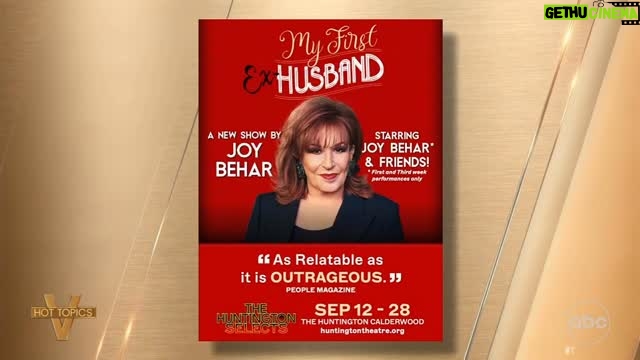 Joy Behar - 0.9K Likes - If you’re firming up your summer plans, may I recommend coming out to see my show, ‘My First Ex-Husband’? Get tickets now at myfirstexhusband.com for performances at West Hampton Beach Performance Arts Center in West Hampton Beach, New York and The Huntington Theater in Boston!