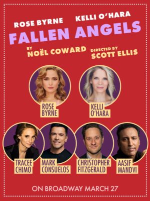 Kelli O'Hara Instagram - This group is intoxicating. 🍾 Meet the cast joining Rose Byrne and Kelli O'Hara in FALLEN ANGELS, a classic comedy of ménage à trouble. Performances begin March 27 on Broadway.

#FallenAngelsBway