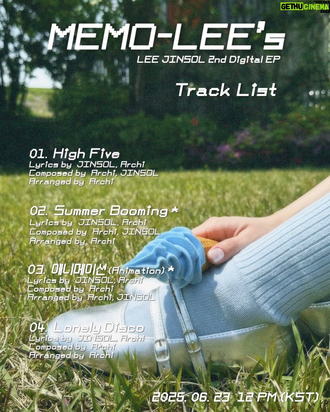 Lee Jin-sol - 3 Likes - JINSOL 2nd Digital EP 
[MEMO-LEE’s]🎧
—
Track List
01. High Five
02. Summer Booming*
03. 애니메이션 (Animation)*
04. Lonely Disco
—
2025.06.23 12PM (KST)