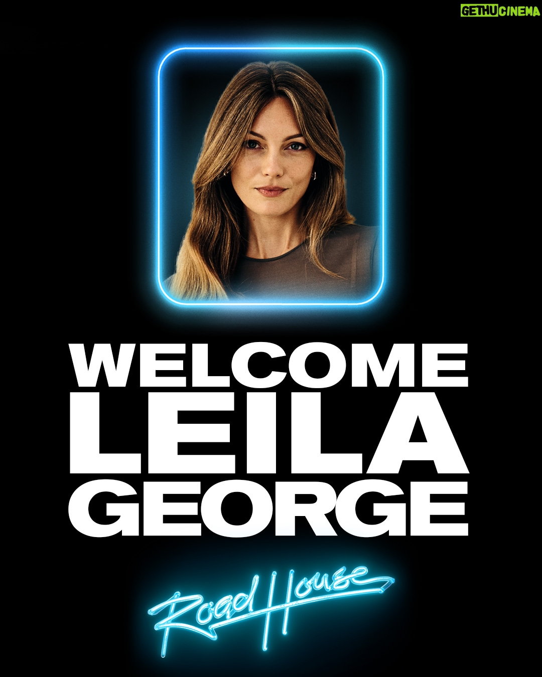 Leila George - 1.3K Likes - Welcome to the Road House @leilageorge