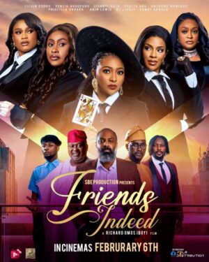 Lilian Esoro Instagram - ・・・
LET’S START THE YEAR WITH A BANGGGGGG, IT’S NOT TOO EARLY DEARS

FRIENDS INDEED, a tale of friendship, betrayal, money and power,...
IN ALL CINEMAS 6TH OF FEB.

producer: Sandra Bremaud @queenofdaolonne 
Director: Richard Omos Iboyi @director_richards 
Executive producers:
Sandra Bremaud @queenofdaolonne
Pacass Adebayo @pacass5
Associate prod. @slashazhandle 
********
@lilianesoroo
@veezeebaybeh
@ifeanyikalu1
@paditaagu
@mc_lively
@anthonymonjaro
@priscillaokparaofficial
@missiyasara
@akinlewis_official
@alnordhenry

Distributed by @silverbirdfilmdistribution
Pm: Desmond Ejay ..@realdesmondejay
PC: Emmanuel Onoshoho @emmaejiro0
PC 2: Kwentua Lovelyn 
Assistant Director: @call.me.ayomide / @ayomide_slate
Script Supervisor: @call.me.ayomide / @ayomide_slate
DP Ajayi Olatunde 
Cam operator: Abiodun Wiwoloku 
Focus puller: olagbenroayooluwafemi@gmail.com
Cam assistant1 Tosin Aro 
Cam assistant 2
1st AC cam A
2nd AC cam B Quadr Agunpopo@Temitomi157
3rd  Ac cam A Eloke Joshua - @successful_exchange
Sound:Henry ndem Emole 
Boom swinger:Mr ayo /favy 
Gaffer David uzoma (@Aboylight)
Spark :Otuoma paul (America) @America_ap2
Best boy
Makeup @Kemeefreshartistry 
Makeup assistant 
Hair
Hair assistant
Art director: Taiwo Omoniyi (SlimTee) @slimteecreatsart @iamabokimusa
Props: Helen Joseph
Set dresser: Samson Pius
Costumier: Eucheria Adaobi Ugwumba 
 ( Ukdiamond )
IG. @ukconcept_12
Costumier assistant:
Jenylopez3267 Costumier assistant 2: gbellsart
DIT
PA 1 @iam_oluebubechiokegbe.
PA 2 @destinyogbu2024
Grip: Sean Glaude
Grip assistant
Location Driver 1
Location Driver 2
BTS still @vickey_tint_house
BTS video
@Dokubo Micheal-Location Manager
Ass producer- @slashazhandle
