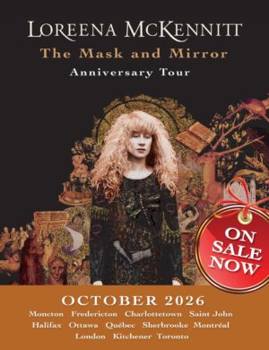 Loreena McKennitt Instagram - Loreena is bringing 𝗧𝗵𝗲 𝗠𝗮𝘀𝗸 𝗮𝗻𝗱 𝗧𝗵𝗲 𝗠𝗶𝗿𝗿𝗼𝗿 𝗔𝗻𝗻𝗶𝘃𝗲𝗿𝘀𝗮𝗿𝘆 𝗧𝗼𝘂𝗿 🎭🪞 to Eastern Canada, launching on Oct. 13, 2026 in Moncton and wrapping up in Toronto on Oct. 31, stopping in between at a dozen cities across 𝗡𝗲𝘄 𝗕𝗿𝘂𝗻𝘀𝘄𝗶𝗰𝗸, 𝗣𝗘𝗜, 𝗡𝗼𝘃𝗮 𝗦𝗰𝗼𝘁𝗶𝗮, 𝗤𝘂𝗲́𝗯𝗲𝗰 𝗮𝗻𝗱 𝗢𝗻𝘁𝗮𝗿𝗶𝗼. It’s been a decade since she last performed in Atlantic Canada.
 
Tickets for the autumn tour are on sale now 𝗧𝗜𝗖𝗞𝗘𝗧𝗦 𝗜𝗡 𝗕𝗜𝗢 𝗟𝗜𝗡𝗞 🎟️🔗 @LoreenaMcKennitt
 
This is the second leg of her anniversary tour, which she first performed for European festival audiences in the summer of 2024. 
 
The first set will feature fan favourites and the second will include every song on the album. Accompanying Loreena will be Caroline Lavelle (@carolinelavelle) on cello, Brian Hughes (@bouzoukihughes) on guitar, Hugh Marsh (@hug_the_mod) on violin, Dudley Phillips (@dudley.phillips) on bass and Robert Brian (@robbriandrummer) on drums. 
“This album was a historical and musical pilgrimage for me and I’m thrilled to bring it home,” she says. 
 
Loreena’s 1994 studio album has been described as ‘timeless and transcendent,’ celebrated for its ‘cross-cultural fertilization,’ weaving together Celtic, Spanish and Moroccan influences and it represented a turning point in her career.
