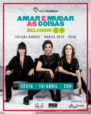 Marisa Orth Instagram - ✨ 𝗜𝗡𝗚𝗥𝗘𝗦𝗦𝗢𝗦 𝗔̀ 𝗩𝗘𝗡𝗗𝗔! O show @amaremudarascoisastributo com 𝗧𝗥𝗜𝗕𝗨𝗧𝗢 𝗔 𝗕𝗘𝗟𝗖𝗛𝗜𝗢𝗥_𝟴𝟬 chega ao @teatrobradesco em 10/04 (sexta), para celebrar os 𝟴𝟬 𝗮𝗻𝗼𝘀 𝗱𝗲 𝗕𝗲𝗹𝗰𝗵𝗶𝗼𝗿!
🎟️ Ingressos já à venda pela @uhuuoficial — garanta já o seu! 💳 Clientes com cartão Bradesco possuem 50% de desconto.
🎶 No show 𝗔𝗠𝗔𝗥 𝗘 𝗠𝗨𝗗𝗔𝗦 𝗔𝗦 𝗖𝗢𝗜𝗦𝗔𝗦 @tacianabarros @marisaorth e @karinabuhr fazem um emocionante 𝗧𝗥𝗜𝗕𝗨𝗧𝗢 𝗔 𝗕𝗘𝗟𝗖𝗛𝗜𝗢𝗥, acompanhadas por @istvan_music (violão e guitarra) e @zelibassilva (baixo) 🎶
Make - Taciana @marcelo.collaco | Marisa e Buhr @ocabraloficial
Foto @josedeholanda_
Arte/Redes @rafaelpompeu @canalzbrasil
#belchior #amaremudarascoisas #tributoabelchior #teatrobradesco #belchior80