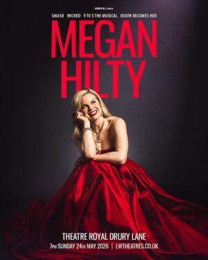 Megan Hilty Instagram - London, get ready! The phenomenal @meganhilty is back in town in May 2026, taking the stage at the iconic Drury Lane. You’re not going to want to miss this classy night!! 

Tickets go on sale Thursday, 25th September at 10am. Thanks to our fantastic team: @questeds @weiryme @apexacoustics @booshkla @buchanan_pr_ltd @lwtheatres @rdz1984 And special shout out to @tomjackfisher for the incredible artwork!