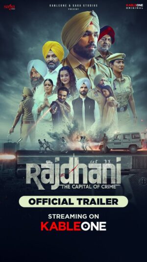 Molina Sodhi Instagram - Rajdhani (The Capital of Crime) WebSeries - Official Trailer !
Streaming starts From 12th Dec exclusively on kableone OTT. 🎬
Written by : @jeetzahoor
Directed by : @amardeepsinghgill_official
Produced by: @sumeetsinghm
Cast: @officialdilrajgrewal @molinasodhiofficial @mahalshivendra @tarsempaul_ @iamkullsidhu @harinder_bhullar @pardeepcheema1 @billabhajiofficial @yosanwal @aulakhratan @officialbaljinderkour @gurjeet.s.channi @arshhundal_officiall @sarbjitmangat @kewalkranti @parmodpabbi @nishancheema @kuldeep_niami_official @harjit_ksingh @imvirsariar @igoldy.randhawa #ranjivansingh
DOP: @arundeeptejidop
Editor: #RahulSingh
Music Director: @sembhyk
Lyricist: @ipardeepmalak
Background Music: #KevinRoyGeorge
Art Director: #GaganDeepJaitu
Costume Designer: @mann30preet
Post Production: @trishastudio
Line Production: @yellowskyfilm
Music Label: @sagamusic
Digital Partner: @unisysinfosolutions
#kableone #togetherwithkableone
#punjabimovies #storiesfrompunjab #globalott #Headphonefree
#punjabgoesglobal #sagastudios #entertainmentkiaandhi
#entertainmentkaearthquake #majorannouncements #raunak #kableoneoriginals #webseries