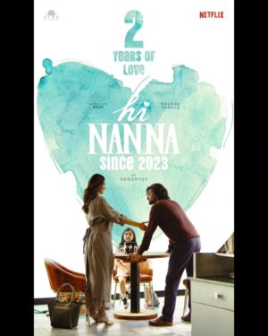 Myra and Kiara Instagram - #HiNanna ❤️
Cinema release ayyi 2 Years ayina…
Ee 2 Years lo entha premani chupincharu 🫶🏻
Since 2023 to ♾️… carrying a little more love with every passing day ✨
Marking 2 years of Hi Nanna. Humbled by the love this film continues to receive. Thank you for making it unforgettable. 🤍”
#2YearsForHiNanna
Natural🌟 @NameisNani @mrunalthakur @shouryuv @MyrakiaraKhanna @heshamabdulwahab @itsmekiara.khanna @sanujohnvarughese @kollaavinash
@vyraents @Tseries.official @TseriesSouthOfficial