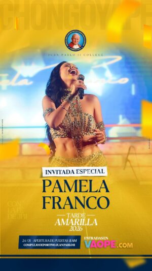 Pamela Franco Instagram - 🎤⚽ ¡La Tarde Amarilla se vive a lo grande!
Nuestra invitada de lujo es Pamela Franco, quien llega a Chongoyape para compartir juntos la presentación oficial del Club Juan Pablo II – Temporada 2026. 💛🤍
Disfruta 3 horas de espectáculo en vivo con orquesta completa, en una celebración llena de fútbol, música y pasión.
¡Vamos Juan Pablo!
¡Arriba Chongoyape! 💪🎶
#tardeamarilla #arribachongoyape #conlafedejuanpablo #pamelafranco #vamosjuanpablo