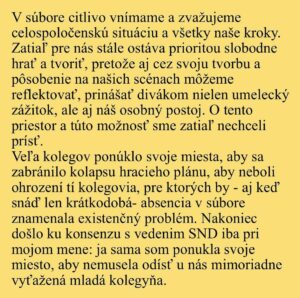 Tatiana Pauhofová Instagram - Stručné vyjadrenie k mojej situácii v Činohre SND...