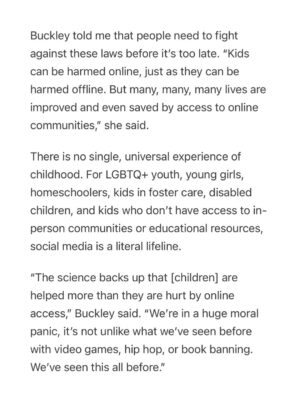 Taylor Lorenz Instagram - ALL HANDS ON DECK!! CALL YOUR REPRESENTATIVE TODAY and tell them: 
 
—NO to KOSA
—NO to Section 230 reform 
—NO online digital ID laws
—NO age verification laws
—NO to the SCREEN Act
—NO to the App Store Accountability Act (digital ID system)
 
CALL NOW!!!! We are about to lose the internet and free speech for life. These laws will reward Peter Thiel’s ID verification and data harvesting companies w billions while entrenching the power of big tech. 

Sen. Marsha Blackburn, claimed KOSA would help “protect minor children from the transgender in this culture.” She also claimed that social media “is where children are being indoctrinated” into LGBTQ culture. 

These bills are being positioned as protecting children online, but experts in child welfare, mental health, and technology say they will cause immense damage to children’s lives and usher in an unprecedented level of mass surveillance and censorship. 
 
The government is also seeking to repeal Section 230, the landmark legislation that protects independent journalism and free speech online. 

Democrats are doing all of this claiming that they’re “cracking down on big tech”, but in reality these laws are a massive gift to big tech and will drastically increase the amount of data tech companies can harvest on us and will entrench the power of Meta and Google. 
 
CALL YOUR REPRESENTATIVES NOW!!!!! And visit badinternetbills.com for a full rundown, scripts to say when you call your congress person and more. 

Read my full piece in @zeteonews 👈👈👈👈