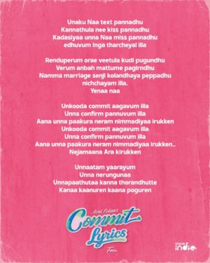 Vasantha Kumar P Instagram - Unnaattam yaarayum paakalaye now you can sing it right. #Commit lyric sheet out. 🙂↕️💕🎶
#Commit from @asalkolaar 🍉
@priya.p.varrier @dinesu7 @foxnmusic #ThinkIndie @thinkmusicofficial