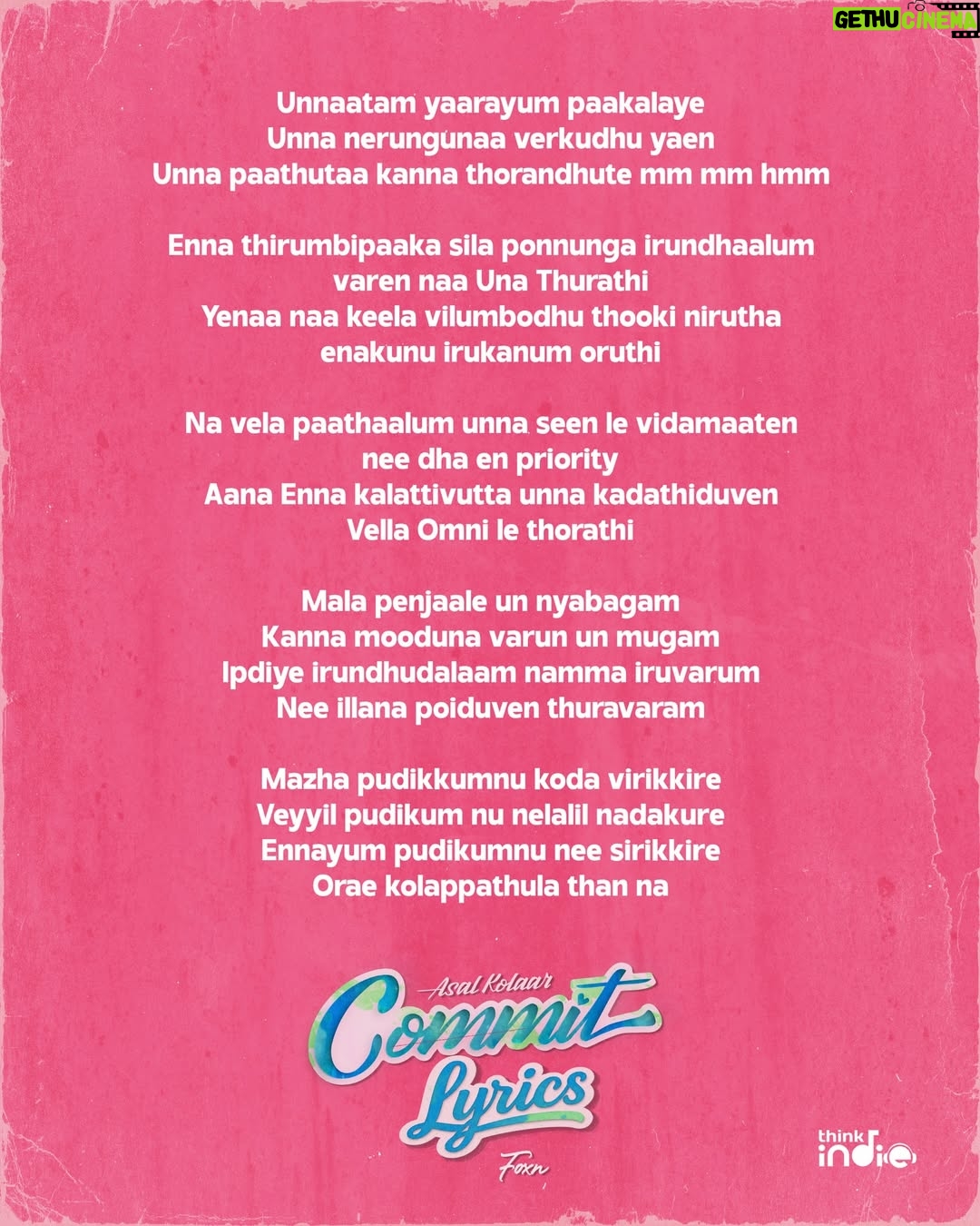Vasantha Kumar P - 91.5K Likes - Unnaattam yaarayum paakalaye now you can sing it right. #Commit lyric sheet out. 🙂‍↕️💕🎶

#Commit from @asalkolaar 🍉

@priya.p.varrier @dinesu7 @foxnmusic #ThinkIndie @thinkmusicofficial