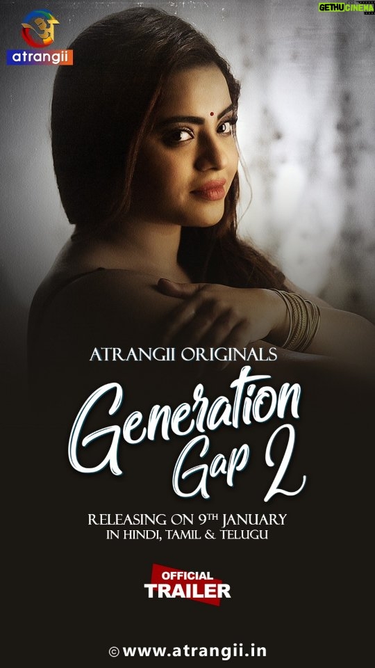 Aasma Sayed - 9K Likes - Generation Gap 2 | Official Trailer | Atrangii Originals | Part 1 | Releasing on 9th January only on Atrangii App

Attraction pulls him in, temptation pushes harder. Will he give in?

Featuring @aasmali1 @nitin.bhatia9 & @falakhasanofficial

GENERATION GAP Season 2 - Part 1 is releasing on 9th January only on Atrangii App in Hindi, Tamil & Telugu

Download Atrangii App from Google Play / iOS App Store / Google TV / FireTV or log on to www.atrangii.in

For support, contact us at help@atrangii.in or  91-9699009958

#atrangiiapp #generationgap #webseries #entertainment #atrangii