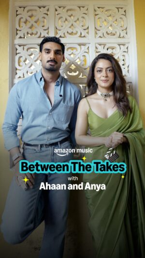 Anya Singh Instagram - Presenting ‘Between the Takes’ with our favourites @ahan.shetty @anyasinghofficial ✨🎤
Listen to the Border 2 album on Amazon Music 🎵
#Border2