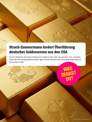 Marie-Agnes Strack-Zimmermann Instagram - @strackzimmermann: „Seit Jahren liegt ein erheblicher Teil unseres nationalen Vermögens in den USA. Zu Zeiten des Kalten Krieges mag dies sinnvoll gewesen sein, doch die geopolitische Lage hat sich grundlegend verändert. Vertrauen in die Verlässlichkeit transatlantischer Partner allein darf nicht unsere wirtschaftliche und sicherheitspolitische Souveränität ersetzen.

Die Tatsache, dass Deutschland rechtlich zwar Eigentümer dieses Goldes ist, aber keine uneingeschränkte physische Kontrolle über diese Vermögenswerte ausüben kann, ist angesichts der aktuellen internationalen Spannungen ein wachsendes Risiko.“