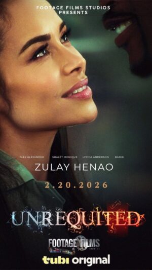 Zulay Henao Instagram - “Unrequited” -  not returned or reciprocated in kind, most famously used with love, as in “unrequited love,” where one person’s affection isn’t felt back by the other.) We’re right back February 20th with our new intense psychological thriller starring @zulay_henao @flexaforeal @shaletmonique @lyricaanderson @adizthebam We’re entertaining ya’ll every month all 2026!! STAY TUNED 🍿 #unrequited #FootageFilsStudios
