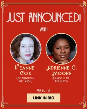 Adrienne C. Moore Instagram - The more the merrier! Veanne Cox (The Marvelous Mrs. Maisel) and Adrienne C. Moore (Orange Is the New Black) have just been announced as the cast joining Joy Behar (co-host of The View) on stage at George Street Playhouse!

Ticket link in bio!