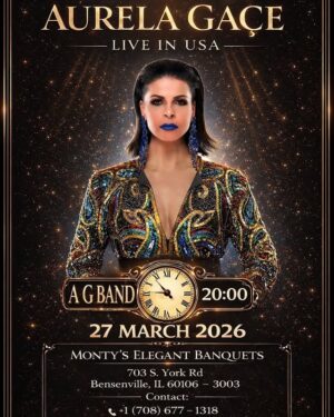 Aurela Gaçe Instagram - CHICAGO, ARE YOU READY? 🇦🇱🔥Aurela Gaçe is coming to perform LIVE in Chicago!📅 Friday, March 27, 2026🕗 8:00 PM CDT (Doors open at 7:00 PM)📍 Monty's Elegant Banquets, 703 S. York Rd, Bensenville, IL 60106🎶 With AG Band🎟️ Tickets & Info:📞 1 (708) 677-1318📞 1 (347) 260-0221Presented by DMB EventsSpread the word! 🙌@aaci_komunitetishqiptar @hajdeshqipechi @diasporaulqinit @aawagc @vjosacafe#AurelaGace #LiveInChicago #AlbanianMusic #DMBEvents #Chicago #Bensenville #ShqiptaretNeChicago #AlbanianCommunity #AlbanianAmerican #Kosovo #Albania #Koncert