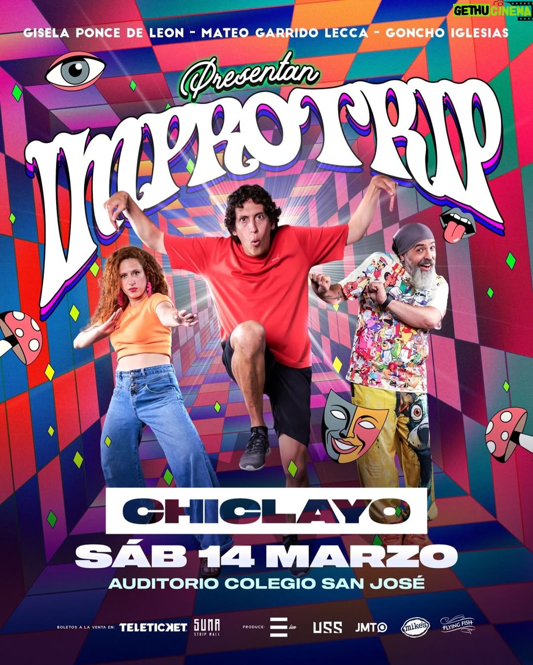 Gisela Ponce de León - 1.9K Likes - ImproTrip aterriza en Chiclayo ✈️🔥 
Gisela Ponce De Leon, Mateo Garrido Lecca & Goncho Iglesias juntos en IMPROTRIP ⚠️

3 mentes rápidas.
0 guiones.
100% improvisación.

Si parpadeas, te pierdes el chiste.

*Nos vemos este Sábado 14 de marzo, 8 PM en el Auditorio del colegio San José. 
🎫 Entradas a la venta en Teleticket (Capacidad limitada). 
💥 Early Sale (VENTA RÁPIDA POR 48 HORAS O HASTA AGOTAR STOCK 12 - 14 FEBRERO)