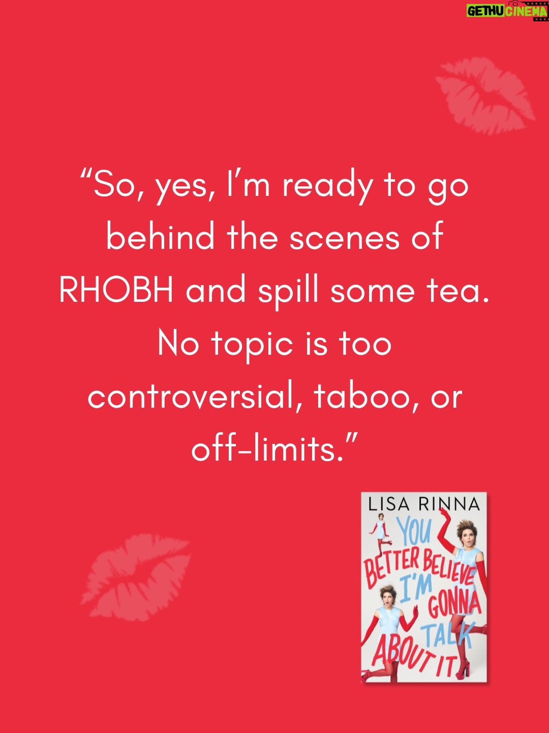Lisa Rinna - 52.9K Likes - My memoire is officially OUT TODAY 💋 
You Better Believe I’m Gonna Talk About It is officially yours and yes… I spill ALL the tea. I can’t wait to hear what you guys think! 

And YES, I recorded my own audiobook. You’re welcome. Link in bio to order. 
Let’s talk about it.