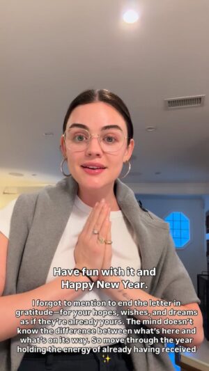 Lucy Hale Instagram - lets write some letters for 2026 💌

I forgot to mention to end the letter in gratitude—for your hopes, wishes, and dreams as if they’re already yours. The mind doesn’t know the difference between what’s here and what’s on its way. So move through the year holding the energy of already having received ✨ 

shoutout to Fay ❣️